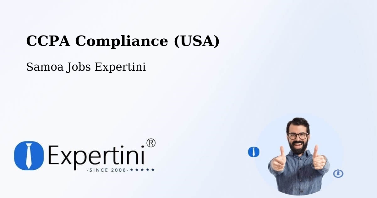 CCPA Compliance (USA) - Samoa Jobs Expertini