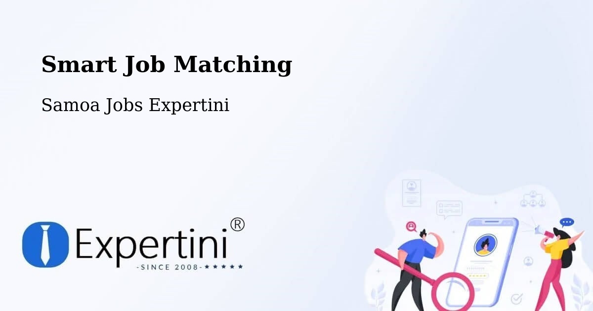 Smart Job Matching - Samoa Jobs Expertini